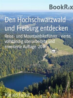 cover image of Den Hochschwarzwald und Freiburg entdecken